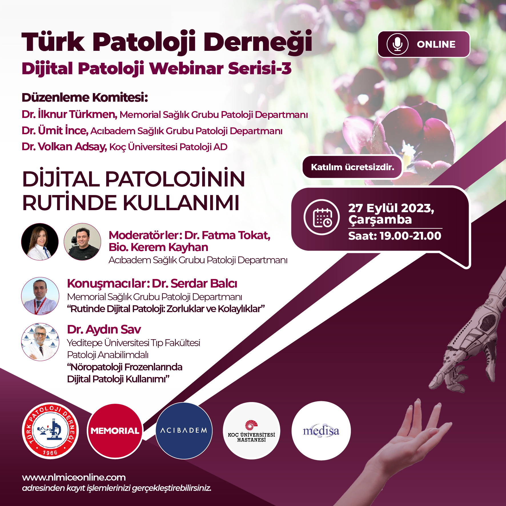 Dijital Patoloji Webinar Serisi-3 Dijital Patolojinin Rutinde Kullanımı