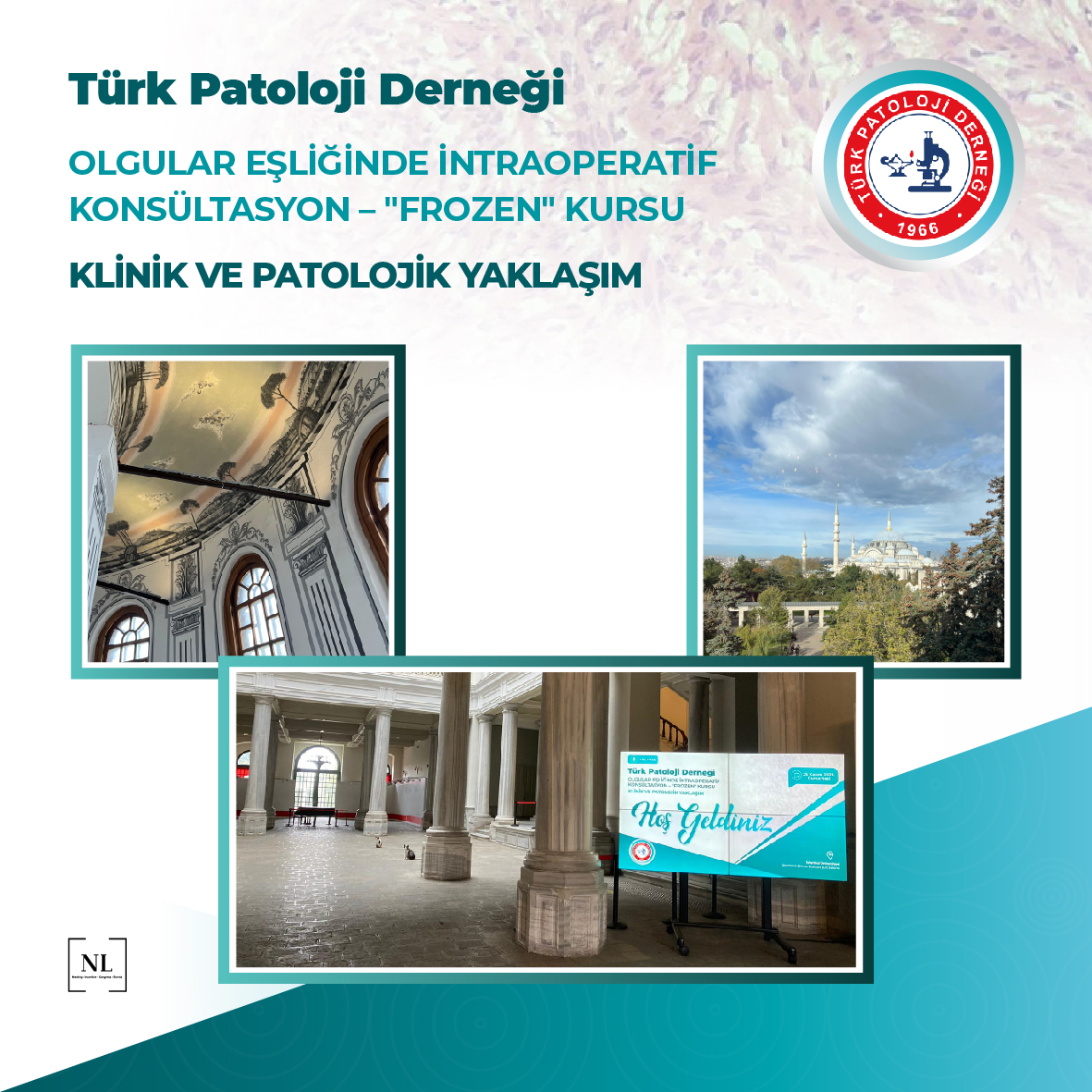 Olgular Eşliğinde İntraoperatif Konsültasyon - "Frozen" Kursu Başarıyla Tamamlanmıştır.